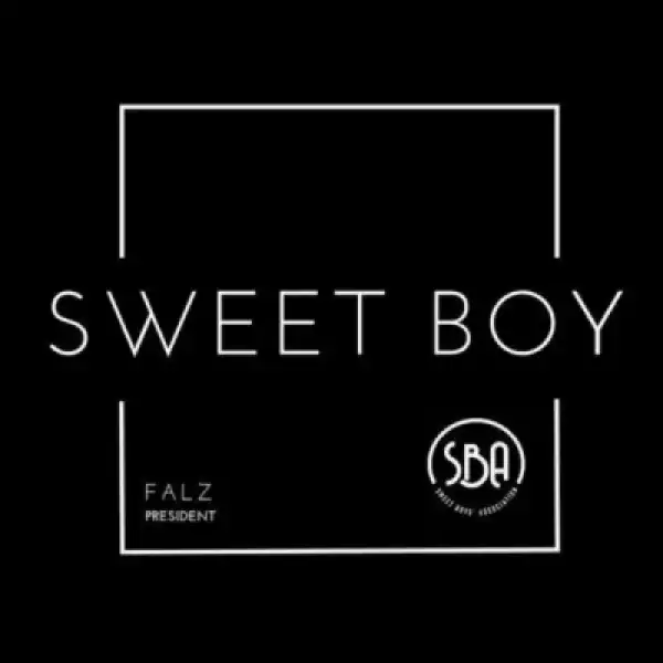 Falz - “Sweet Boy”